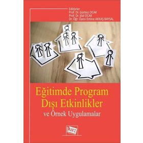 Eğitimde Program Dışı Etkinlikler ve Örnek Uygulamalar - Kolektif