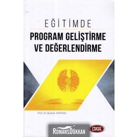 Eğitimde Program Geliştirme ve Değerlendirme - Burhan Akpınar