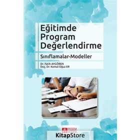 Eğitimde Program Geliştirme ve Değerlendirme - Kolektif