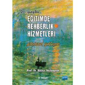 EĞITIMDE REHBERLIK HIZMETLERI - BINNUR YEŞILYAPRAK (ISBN:9786051332406)