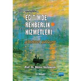 EĞITIMDE REHBERLIK HIZMETLERI - BINNUR YEŞILYAPRAK (ISBN:9786051332406)