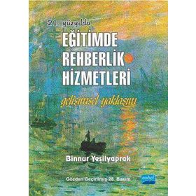 EĞITIMDE REHBERLIK HIZMETLERI - BINNUR YEŞILYAPRAK (ISBN:9786051332406)