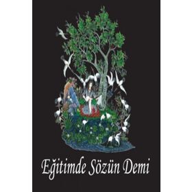 Eğitimde Sözün Demi - Cengiz Yakıncı