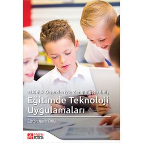 Eğitimde Teknoloji Uygulamaları - Pegem Akademi Yayıncılık