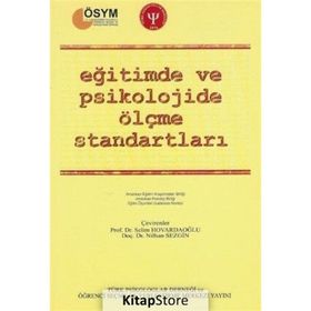 Eğitimde ve Psikolojide Ölçme Standartları - Türk Psikologlar Derneği Yayınları