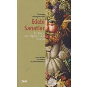 EĞITIMDE VE TÜRKÇE ÖĞRETIMINDE EDEBI SANATLAR ÜST BILIŞ VE GÖRSEL EĞITIM TEMELLI YAKLAŞIM - BATTAL ODABAŞI;MUALLA MURAT NUHOĞLU;SERDAR SAVAŞ