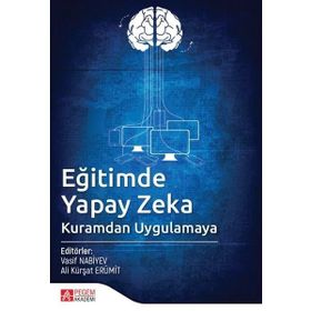 Eğitimde Yapay Zeka - Pegem Akademi Yayıncılık