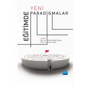 Eğitimde Yeni Paradigmalar Nobel Akademik Yayıncılık