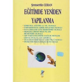 Eğitimde Yeniden Yapılanma - Şemsettin Ceran