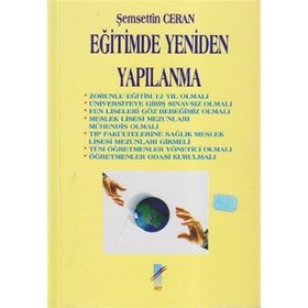 Eğitimde Yeniden Yapılanma - Şemsettin Ceran