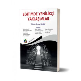 Eğitimde Yenilikçi Yaklaşımlar - Kolektif