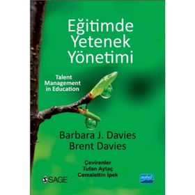 Eğitimde Yetenek Yönetimi - Brent Davies Barbara J. Davies