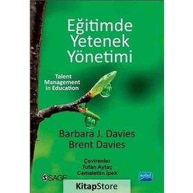 Eğitimde Yetenek Yönetimi - Brent Davies Barbara J. Davies