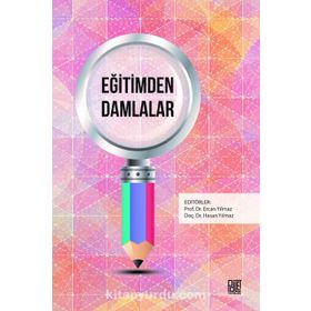 Eğitimden Damlalar - Hasan Yılmaz