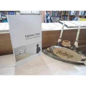 Eğitime Dair Sorular Sorunlar - Cahit Ezerbolatoğlu