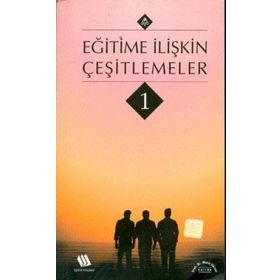 EĞİTİME İLİŞKİN ÇEŞİTLEMELER 1 - MUSA GÜRSEL