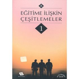 EĞİTİME İLİŞKİN ÇEŞİTLEMELER 1 - MUSA GÜRSEL