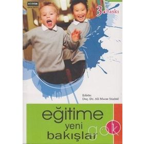EĞİTİME YENI BAKIŞLAR 1.CILT - ALI MURAT SÜMBÜL