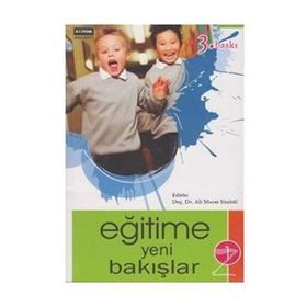 EĞİTİME YENI BAKIŞLAR 1.CILT - ALI MURAT SÜMBÜL