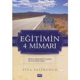 Eğitimin 4 Mimarı - Salih Ziya
