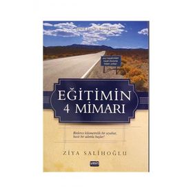 Eğitimin 4 Mimarı - Salih Ziya