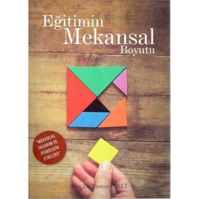 Eğitimin Mekansal Boyutu - yard tuncay dilci