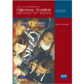 EĞİTİMSEL BIR BAKIŞLA ÖĞRENME TEORILERI - DALE H. SCHUNF