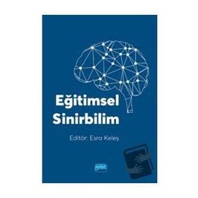 Eğitimsel Sinirbilim Esra Keleş