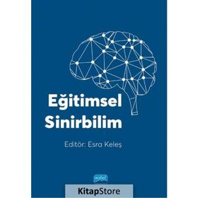 Eğitimsel Sinirbilim Esra Keleş