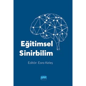 Eğitimsel Sinirbilim Esra Keleş