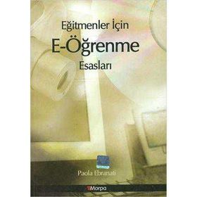 EĞİTMENLER İÇİN E- ÖĞRENME ESASLARI - PAOLA EBRANATI