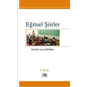 EĞİTSEL ŞİİRLER - VEYSEL SÖNMEZ