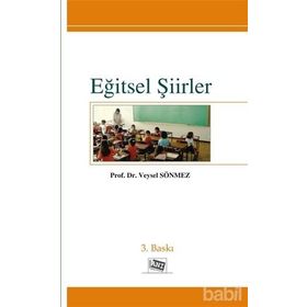 EĞİTSEL ŞİİRLER - VEYSEL SÖNMEZ