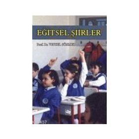 EĞİTSEL ŞİİRLER - VEYSEL SÖNMEZ