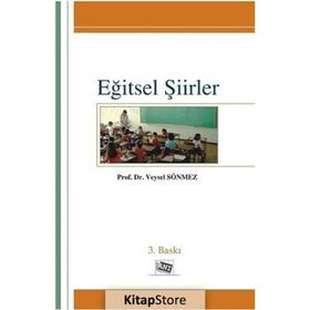 EĞİTSEL ŞİİRLER - VEYSEL SÖNMEZ