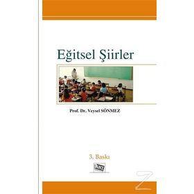 EĞİTSEL ŞİİRLER - VEYSEL SÖNMEZ