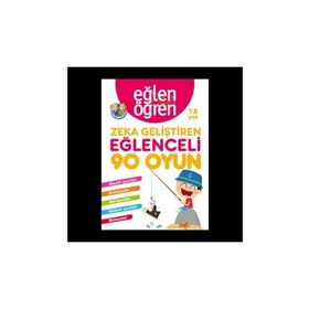 Eğlen Öğren 7-8 Yaş - Zeka Geliştiren Eğlenceli 90 Oyun - Kolektif