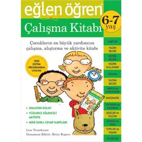 EĞLEN ÖĞREN ÇALIŞMA KİTABI (6-7 YAŞ) - LISA TRUMBAUER