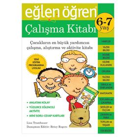 EĞLEN ÖĞREN ÇALIŞMA KİTABI (6-7 YAŞ) - LISA TRUMBAUER