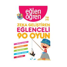 Eğlen Öğren Eğlenceli 90 Oyun 7-8 Yaş Zeka Geliştiren Kitap