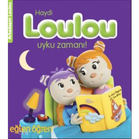Eğlen Öğren Haydi Loulou Uyku Zamanı - Nadja