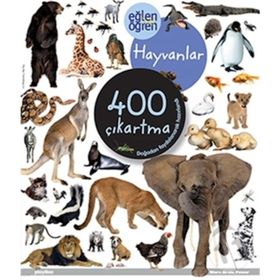 EĞLEN ÖĞREN HAYVANLAR 400 ÇIKARTMA - KOLEKTIF