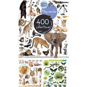 EĞLEN ÖĞREN HAYVANLAR 400 ÇIKARTMA - KOLEKTIF