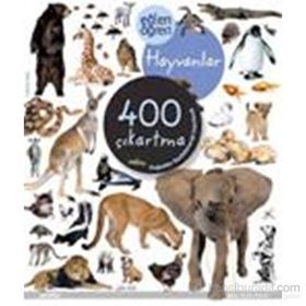 EĞLEN ÖĞREN HAYVANLAR 400 ÇIKARTMA - KOLEKTIF