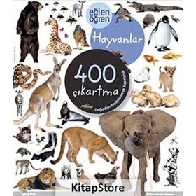 EĞLEN ÖĞREN HAYVANLAR 400 ÇIKARTMA - KOLEKTIF