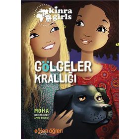Eğlen Öğren Kinra Kızları - Gölgeler Krallığı - Moka