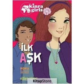Eğlen Öğren Kinra Kızları - İlk Aşk - Moka