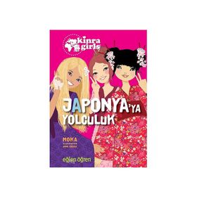 Eğlen Öğren Kinra Kızları - Japonya’ya Yolculuk - Moka