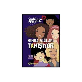 Eğlen Öğren Kınra Kızları - Tanışıyor - Moka