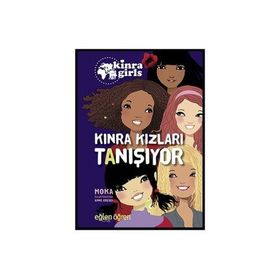 Eğlen Öğren Kınra Kızları - Tanışıyor - Moka